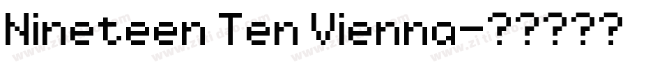 Nineteen Ten Vienna字体转换